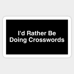 I'd Rather Be Doing Crosswords Sticker